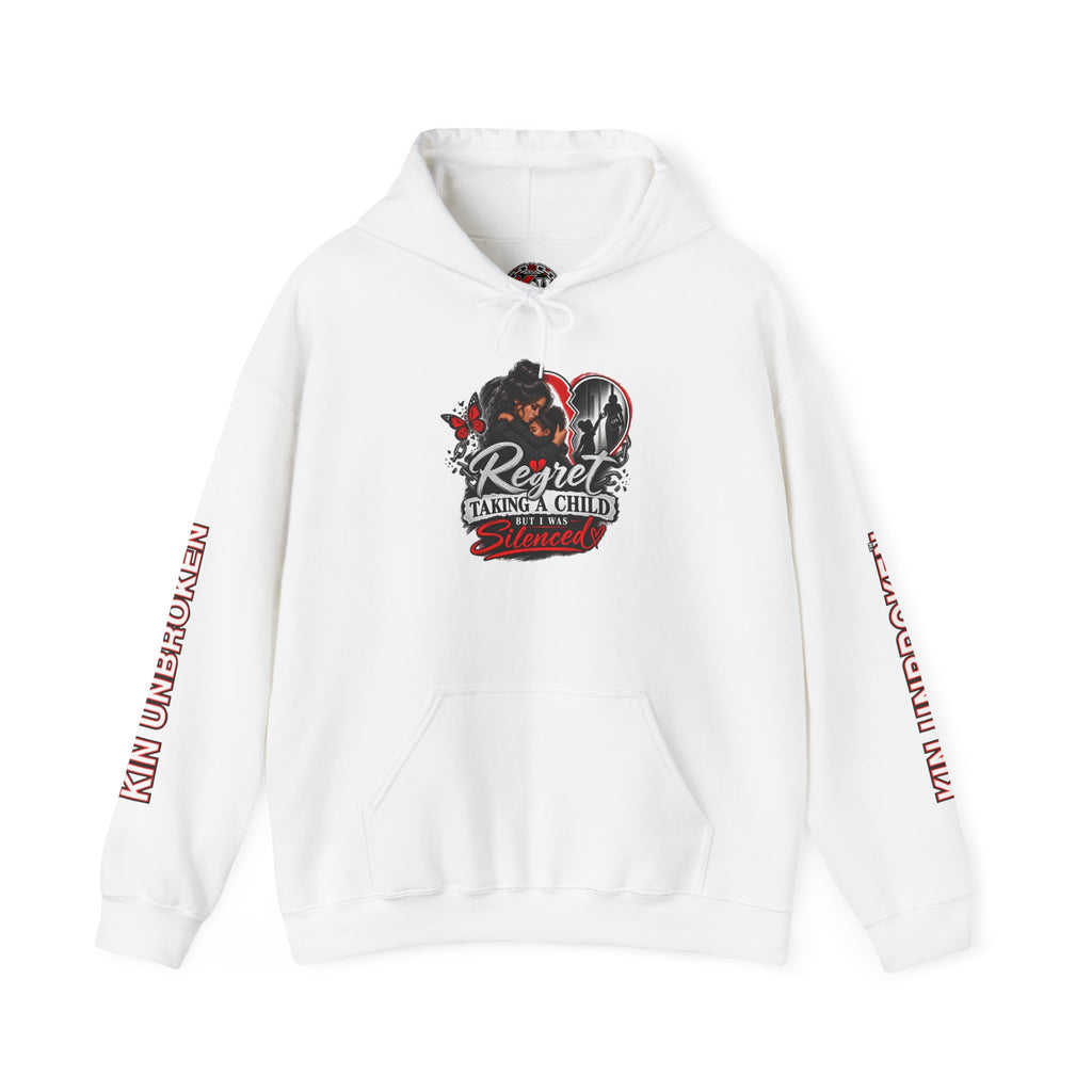 Kin Unbroken "Regret Taking a Child" Hoodie — Graphic Family Pride Pullover